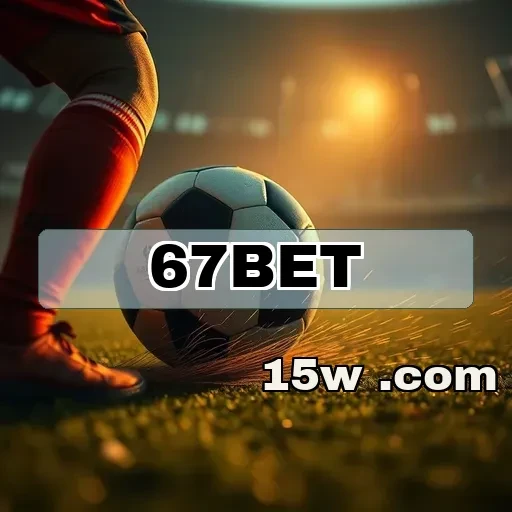 67bet: Impulsione suas Apostas na Seção Alta Rola